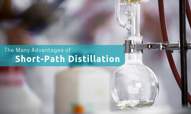 The Many Advantages of Short-Path Distillation